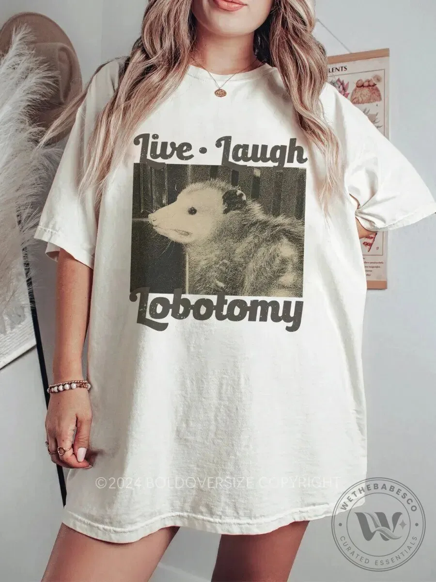 Live Laugh Lobotomy Opossum Vintage Graphic T-Shirt